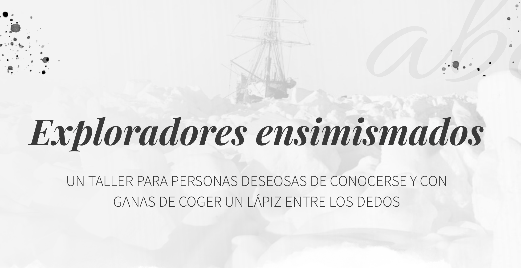 Exploradores Ensimismados un taller sobre escritura y autoconocimiento